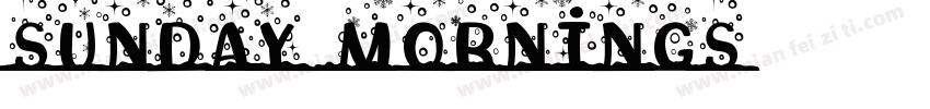 Sunday Mornings字体转换